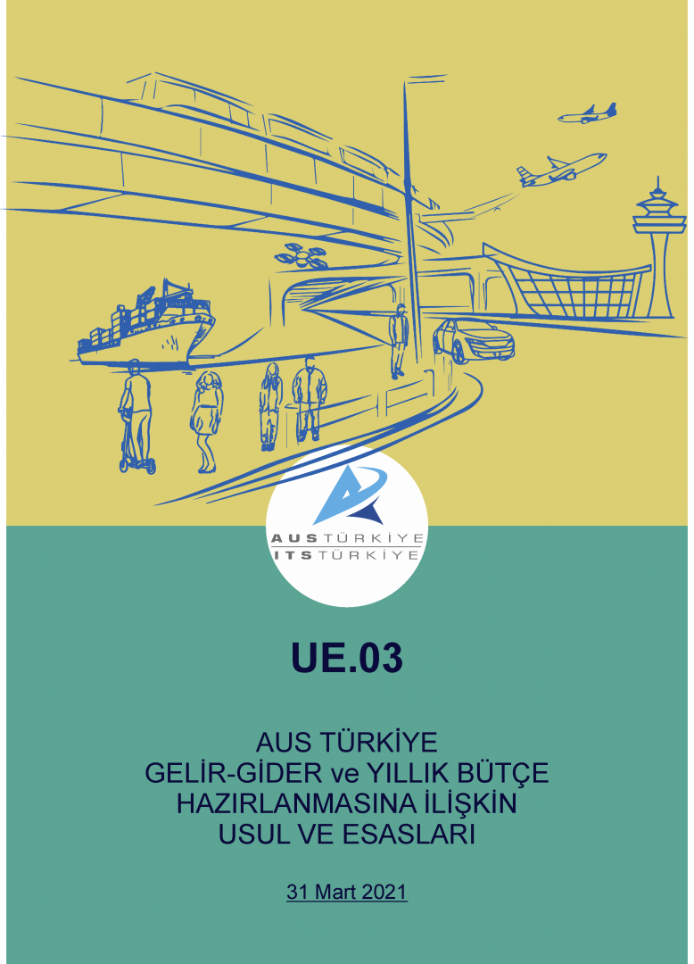 UE.03 Gelir-Gider ve Yıllık Bütçe Hazırlanmasına İlişkin Usul ve Esaslar