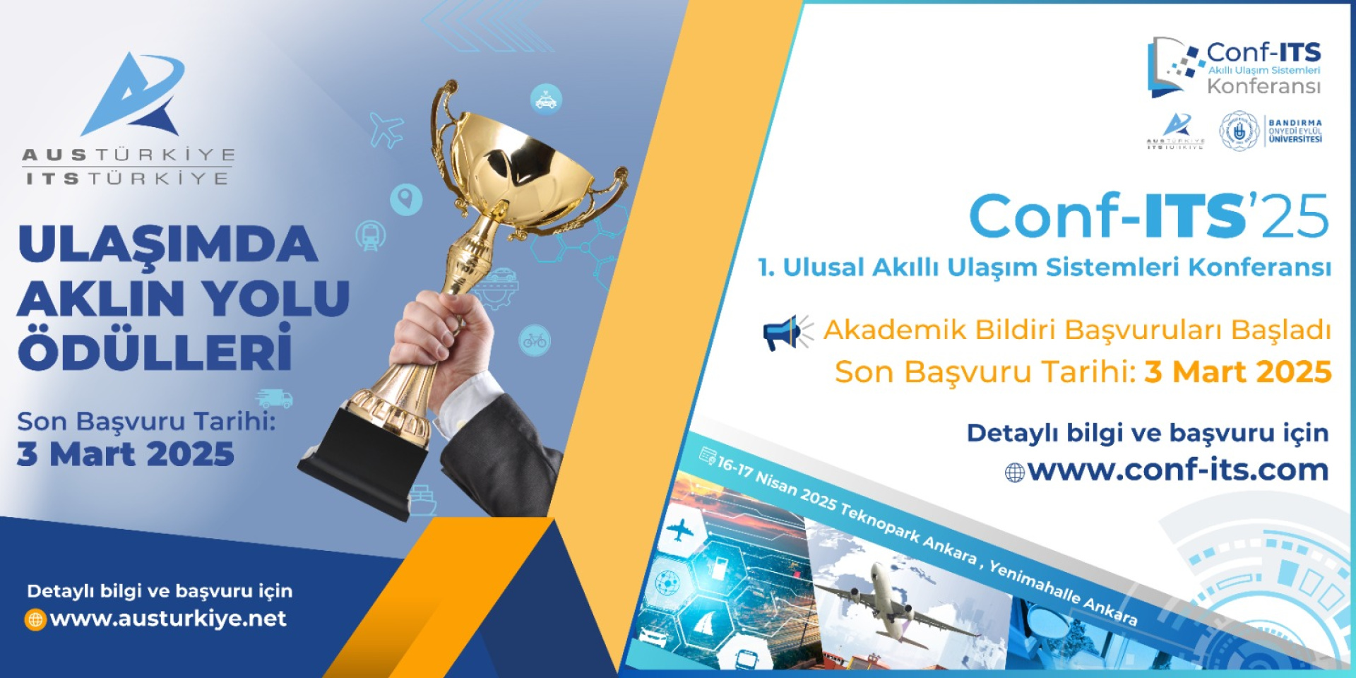 Conf-ITS'25 1. Ulusal Akıllı Ulaşım Sistemleri Konferansı Akademik Bildiri, Ulaşımda Aklın Yolu Ödülleri ve Sponsorluk Başvuruları Devam Ediyor!