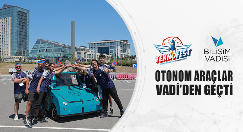  Otonom Araçlar Vadi’den Geçti