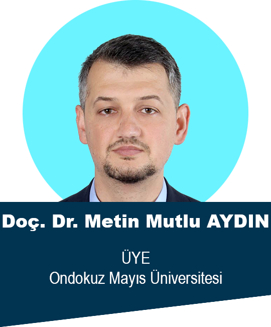 Doç. Dr. Metin Mutlu AYDIN