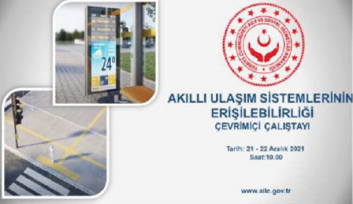 Akıllı Ulaşım Sistemlerinin Erişilebilirliği Çalıştayı 