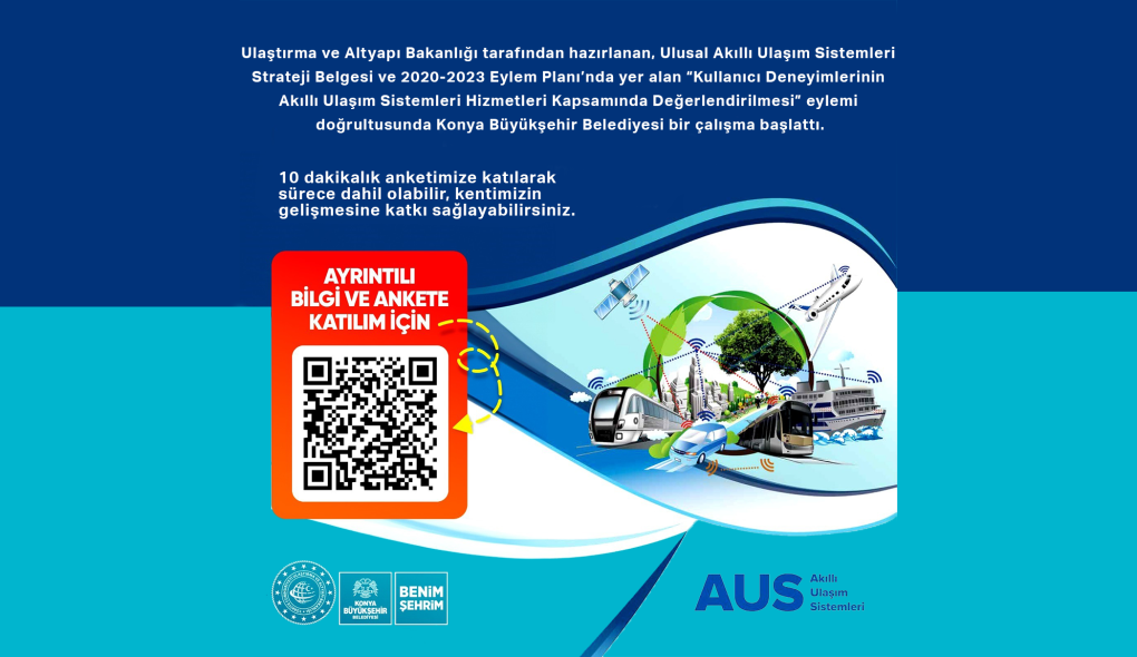 Konya Büyükşehir Belediyesi Akıllı Ulaşım Sistemi Hizmetlerindeki İhtiyaçların Değerlendirmesi için Kullanıcı Deneyimleri Anketi Başlattı