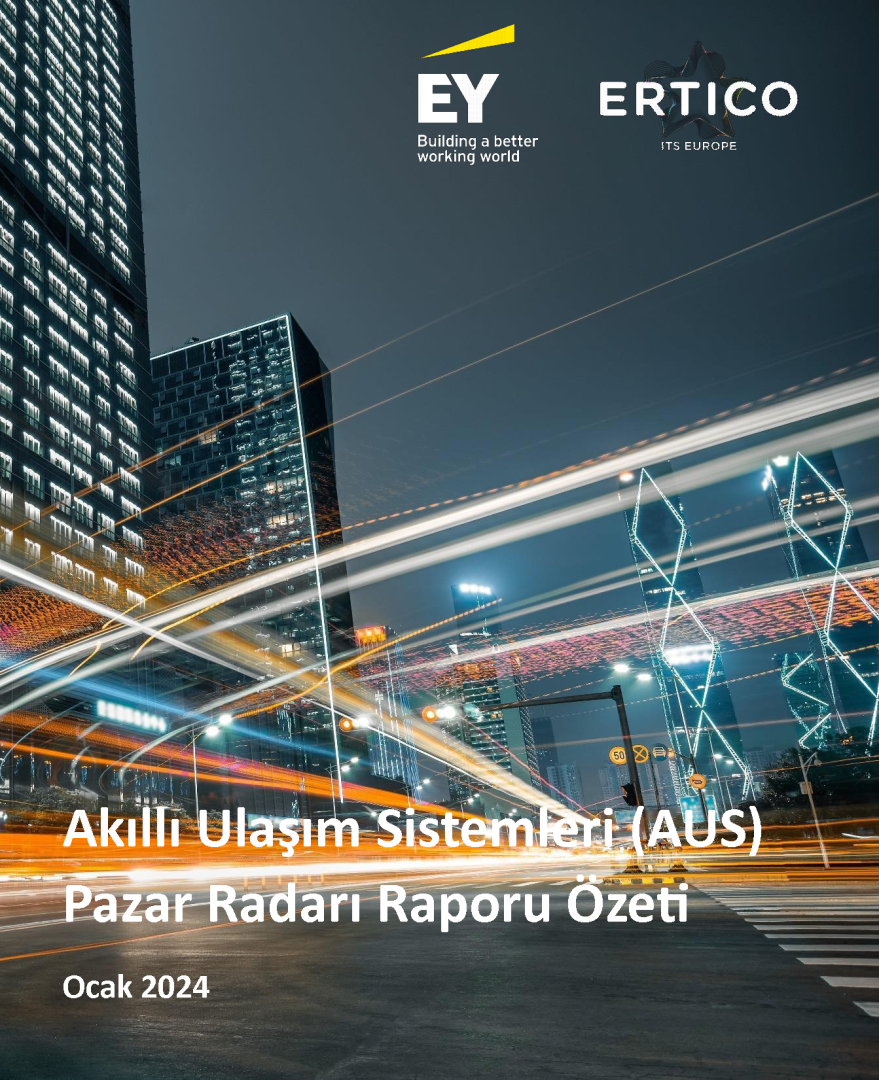 Akıllı Ulaşım Sistemleri (AUS) Pazar Radarı Raporu Özeti